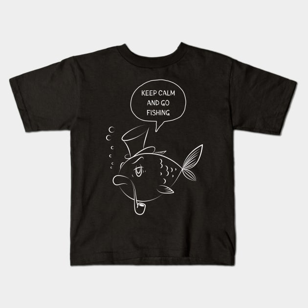 keep calm and go fishing Kids T-Shirt by KyrgyzstanShop